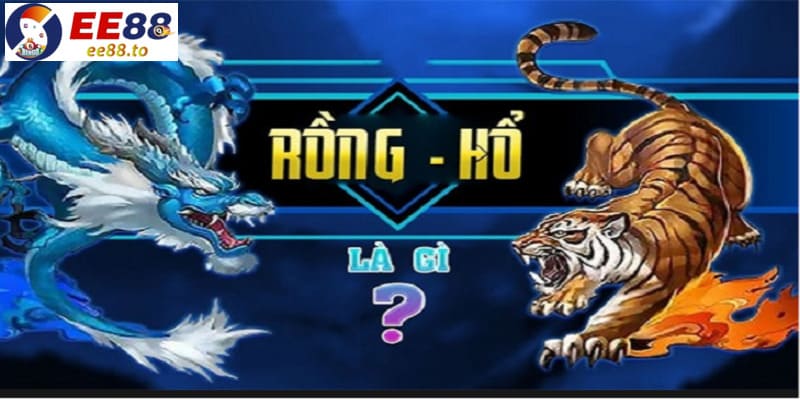 Đôi điều cơ bản về tựa game Dragon Tiger đình đám làng casino